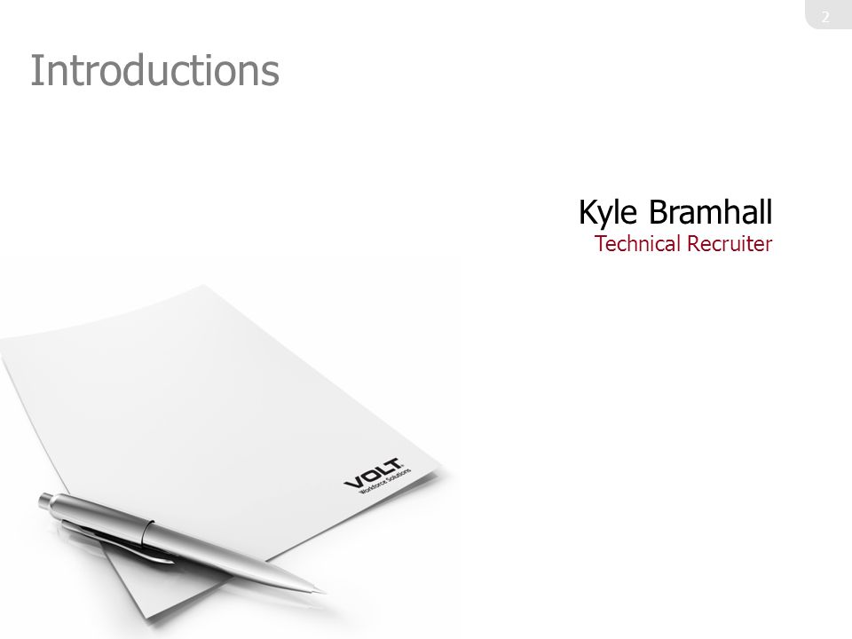 Introductions Kyle Bramhall Technical Recruiter 2