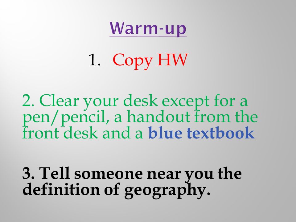 1 Copy Hw 2 Clear Your Desk Except For A Pen Pencil A Handout
