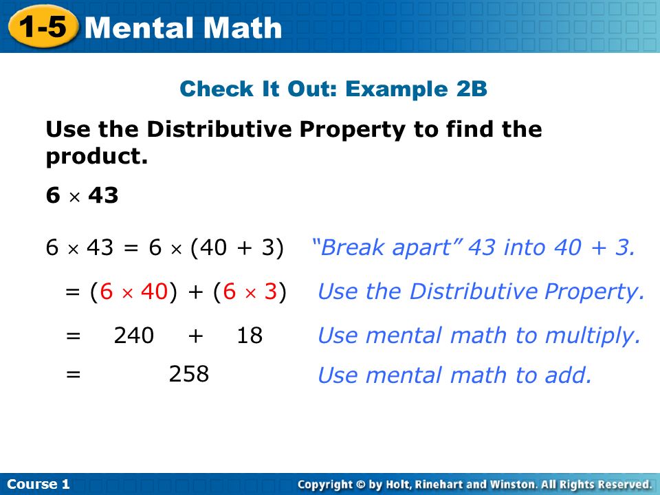Course Mental Math Check It Out: Example 2B Use the Distributive Property to find the product.