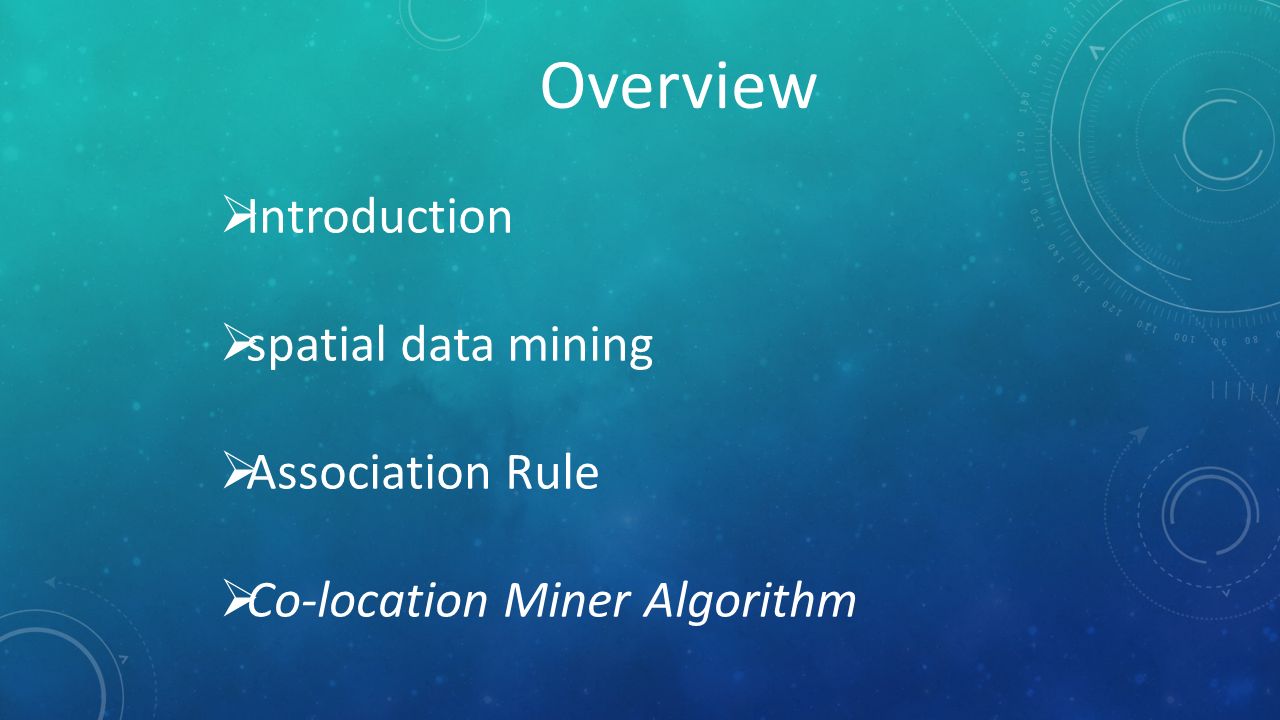 DISCOVERING SPATIAL CO- LOCATION PATTERNS PRESENTED BY: REYHANEH JEDDI ...