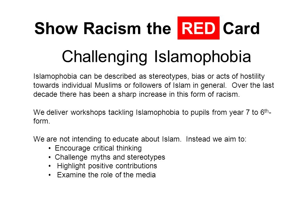 Challenging Islamophobia Islamophobia can be described as stereotypes, bias or acts of hostility towards individual Muslims or followers of Islam in general.