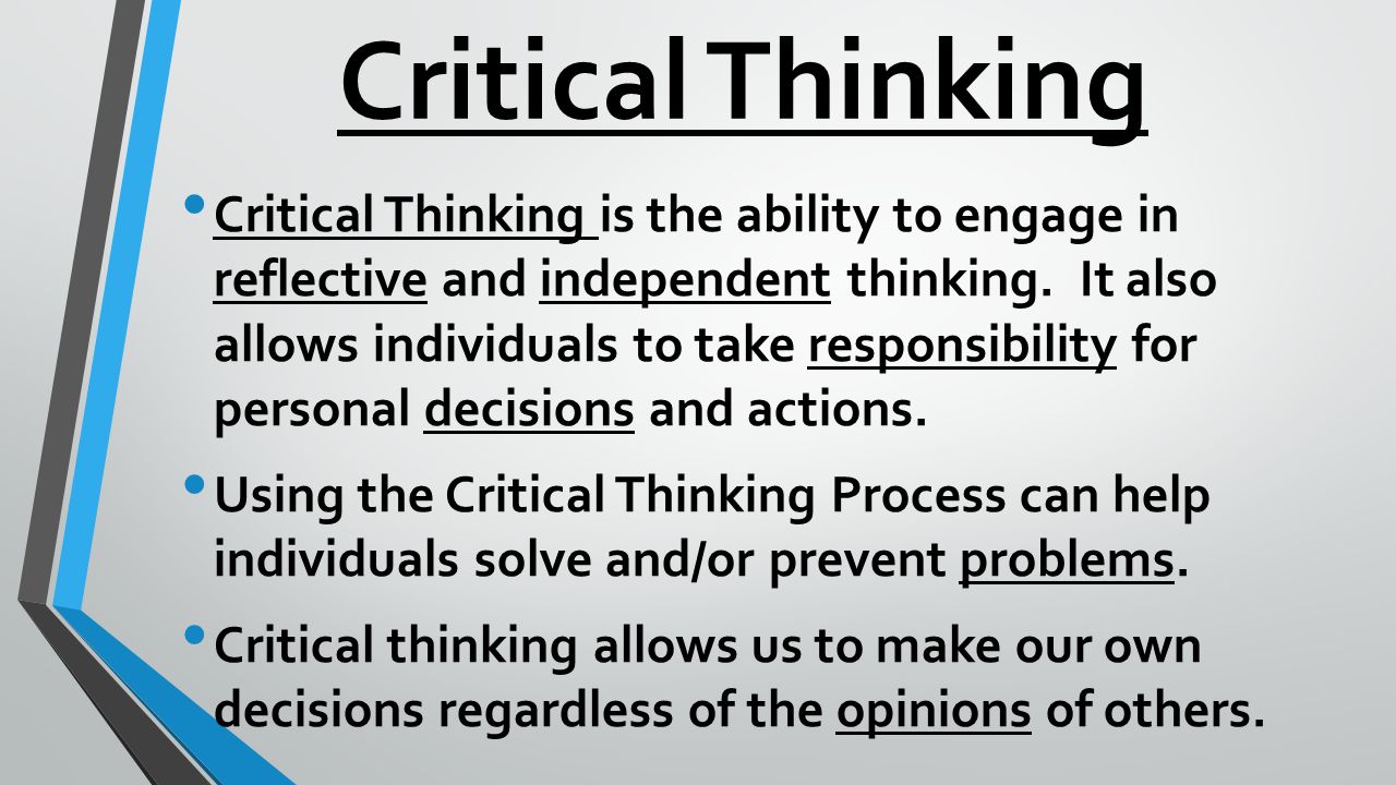 Реферат: Relationship Between Critical Thinking And Decision Making