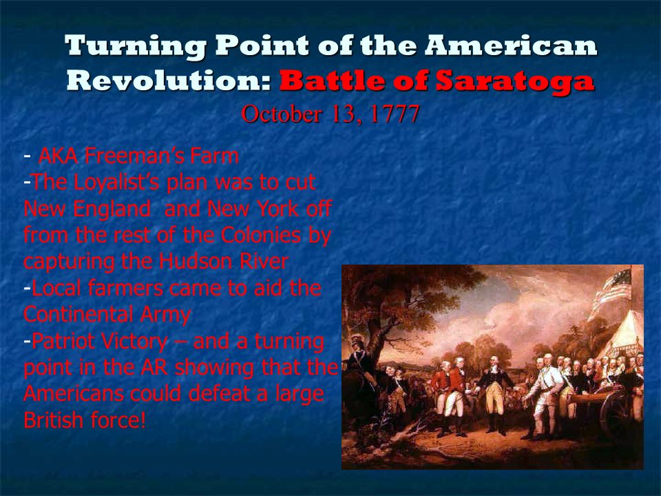 which battle was the turning point of the american revolution