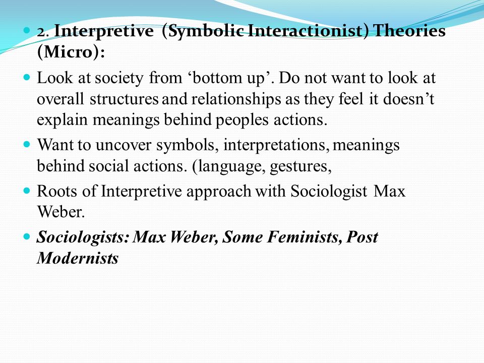 Structural and Interpretive Perspectives in Sociology (Macro & Micro) 2  Main approaches to study of Sociology: 1. Structural Theories (Macro) Look  at society. - ppt download