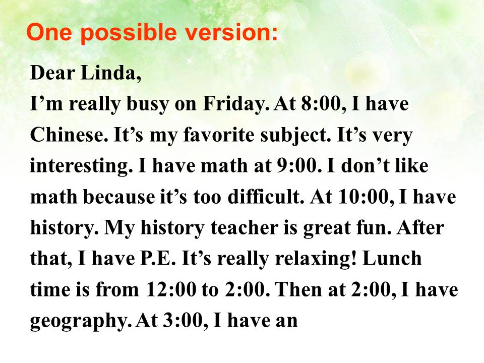 One possible version: Dear Linda, I’m really busy on Friday.