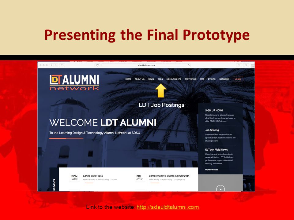 Presenting the Final Prototype Link to the website:   LDT Job Postings