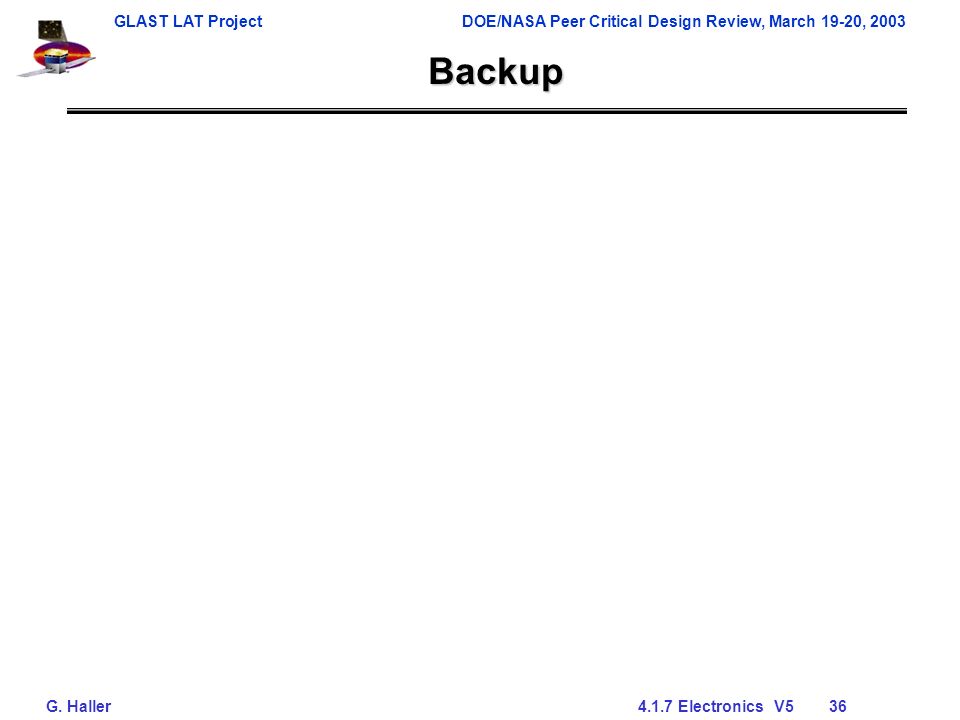 GLAST LAT ProjectDOE/NASA Peer Critical Design Review, March 19-20, 2003 G.