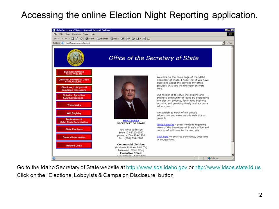 2 Accessing the online Election Night Reporting application.