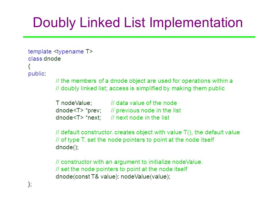 A Doubly Linked List prevnextdata There's the need to access a list in  reverse order header dnode. - ppt download
