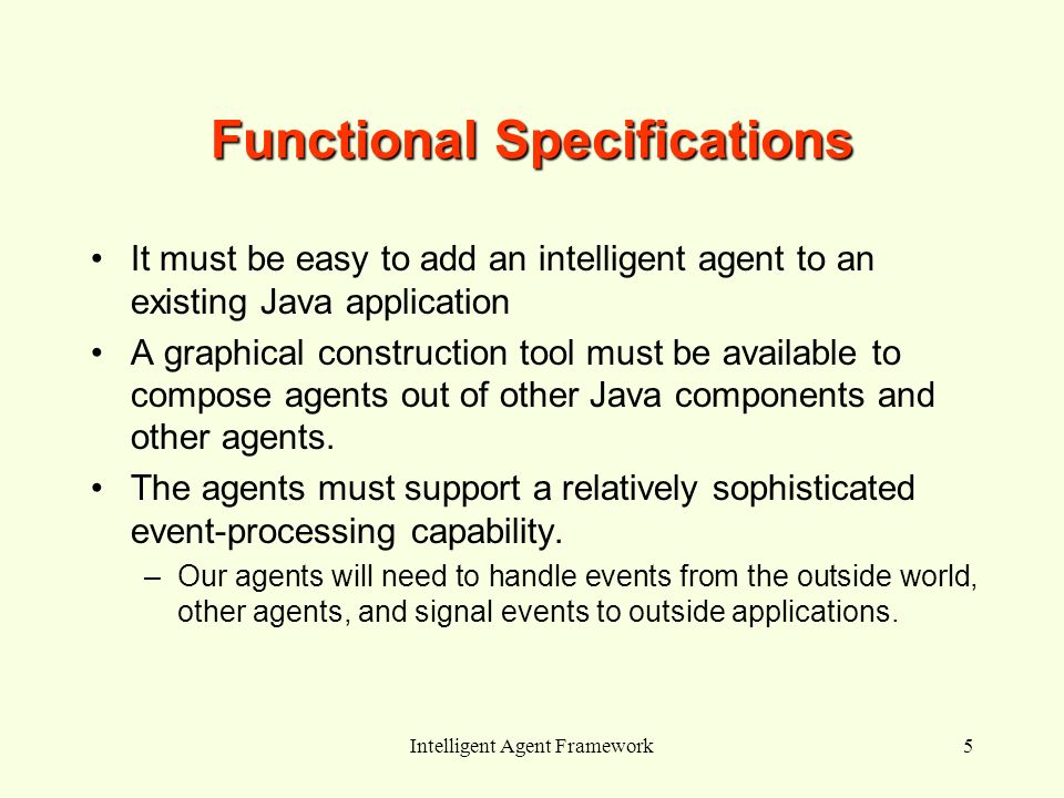 Intelligent Agent Framework1 From Chapter 7 Of Constructing - 