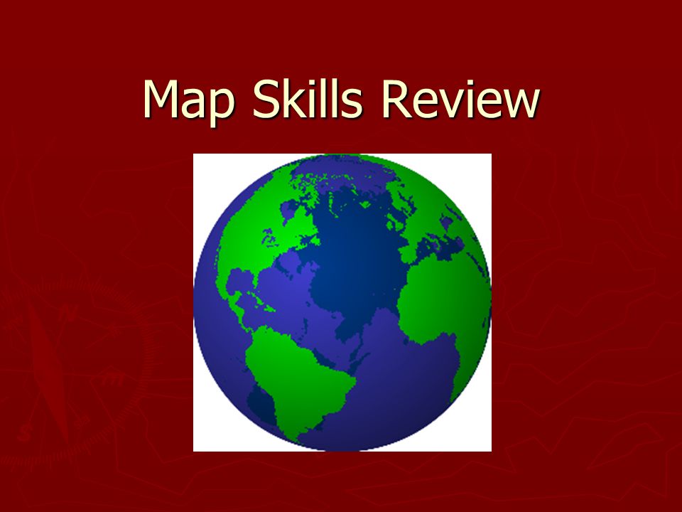 Map Skills Review