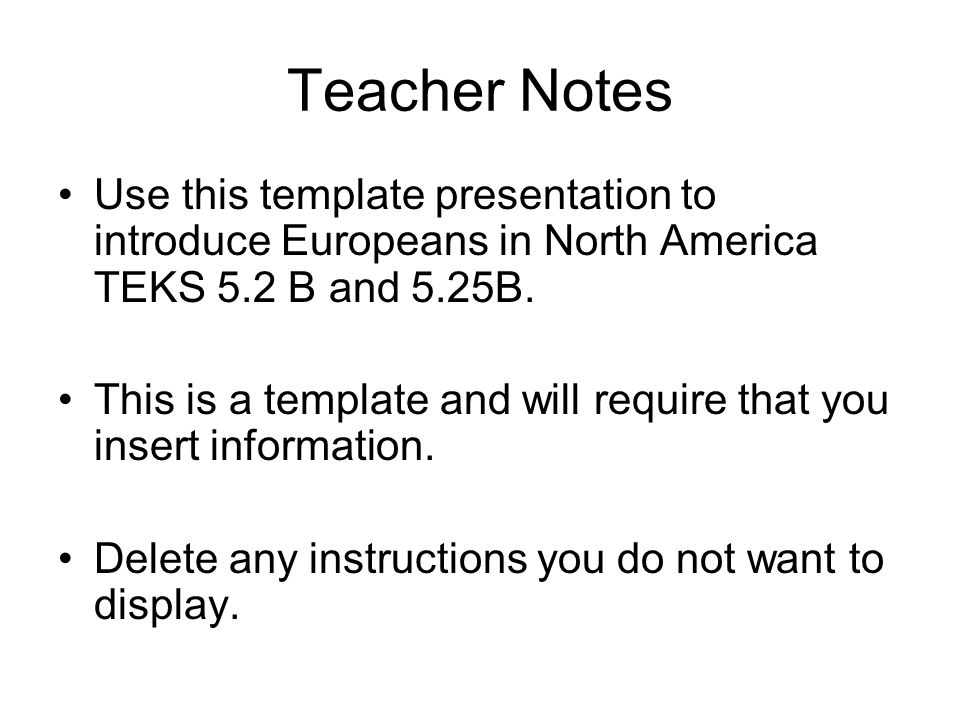 teacher notes use this template presentation to introduce europeans north america template