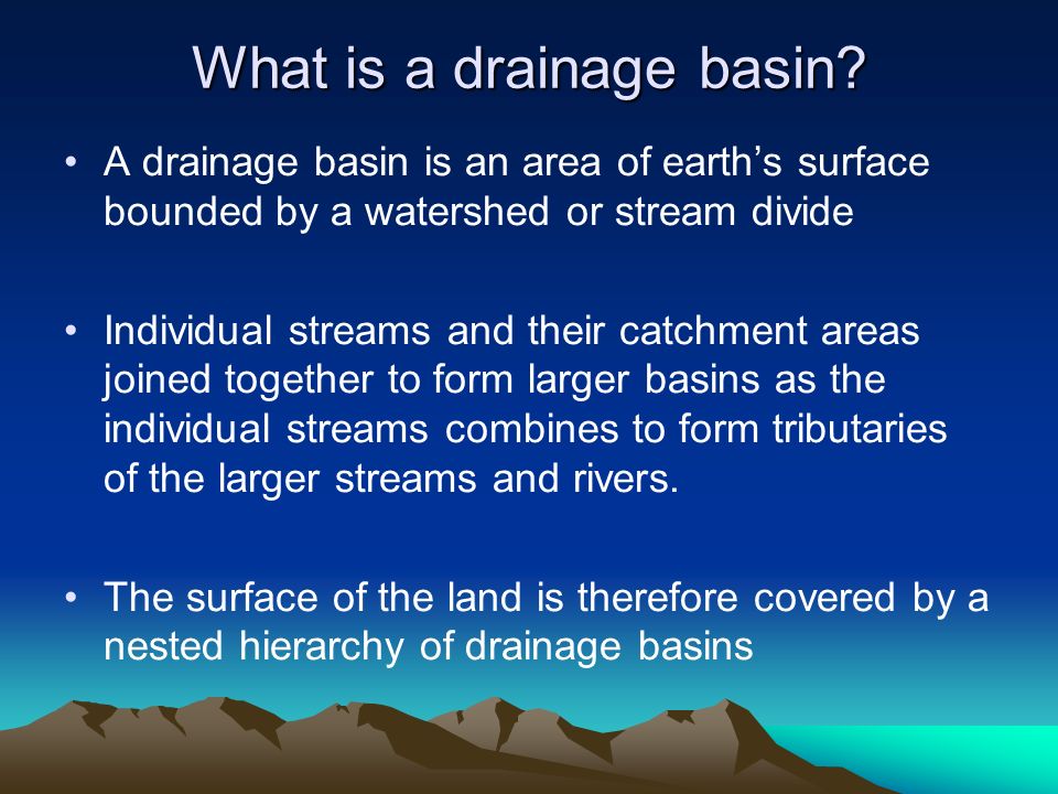 Drainage Basin  Definition, System & Characteristics - Video