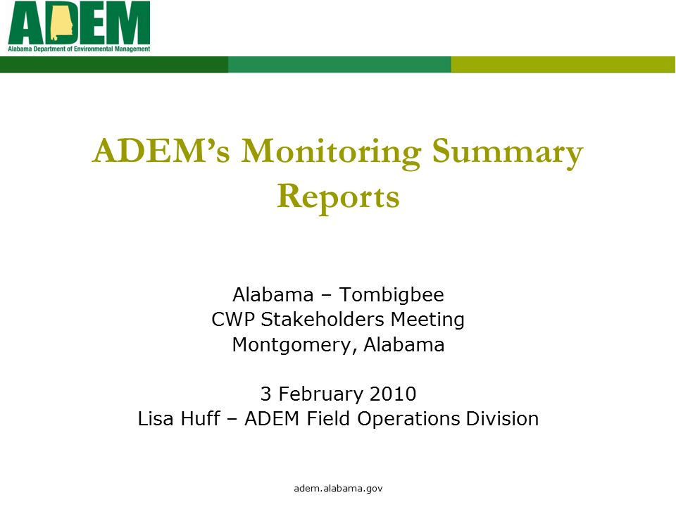 Adem.alabama.gov ADEM’s Monitoring Summary Reports Alabama – Tombigbee ...