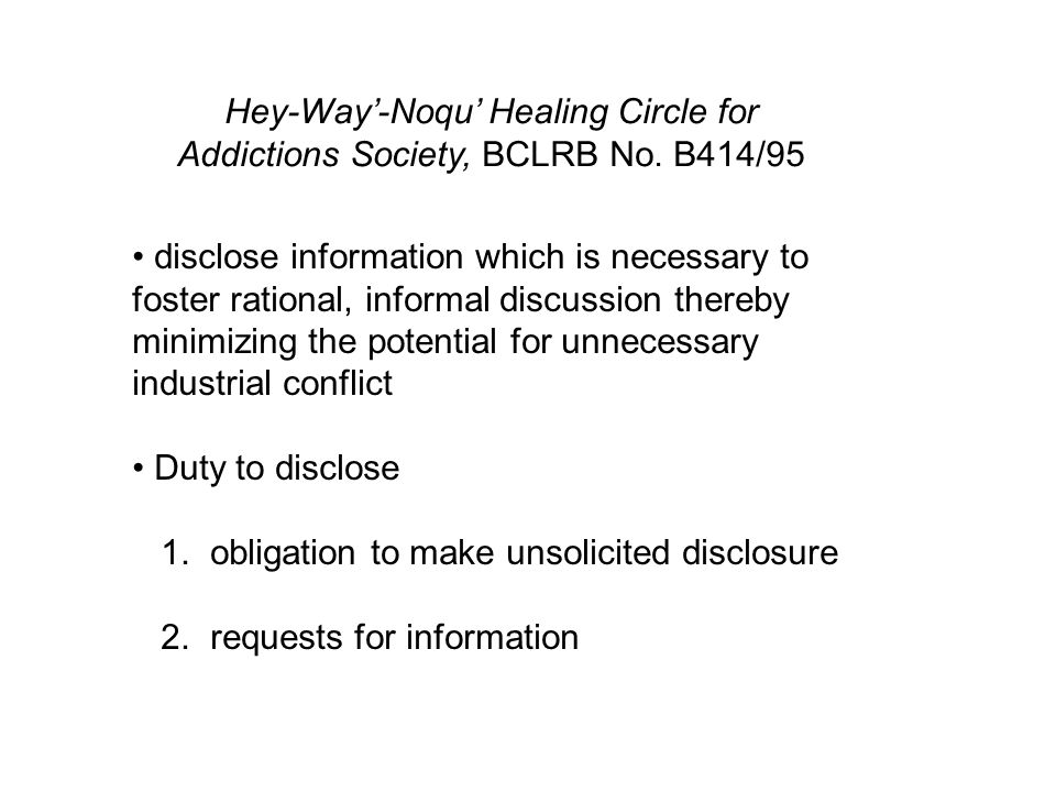 Hey-Way’-Noqu’ Healing Circle for Addictions Society, BCLRB No.