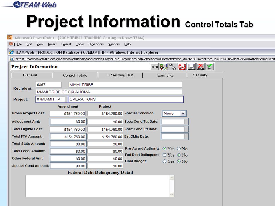 FTA Office of Program Management 12 Project Information Control Totals Tab