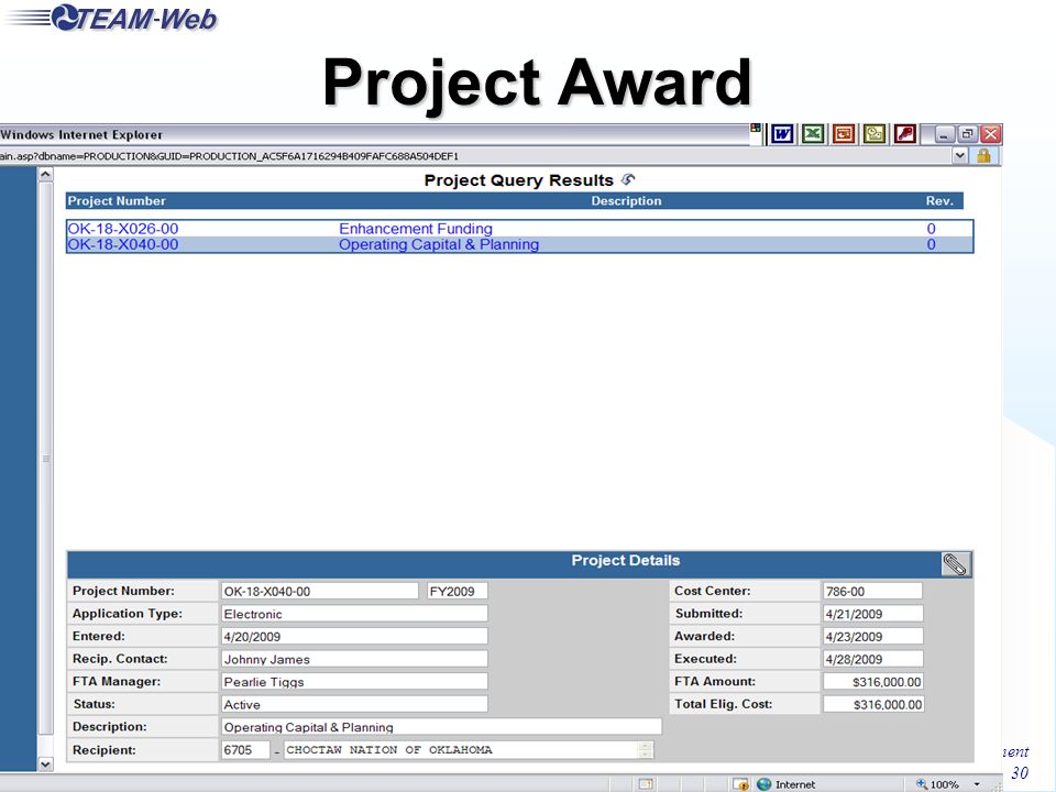 FTA Office of Program Management 30 Project Award