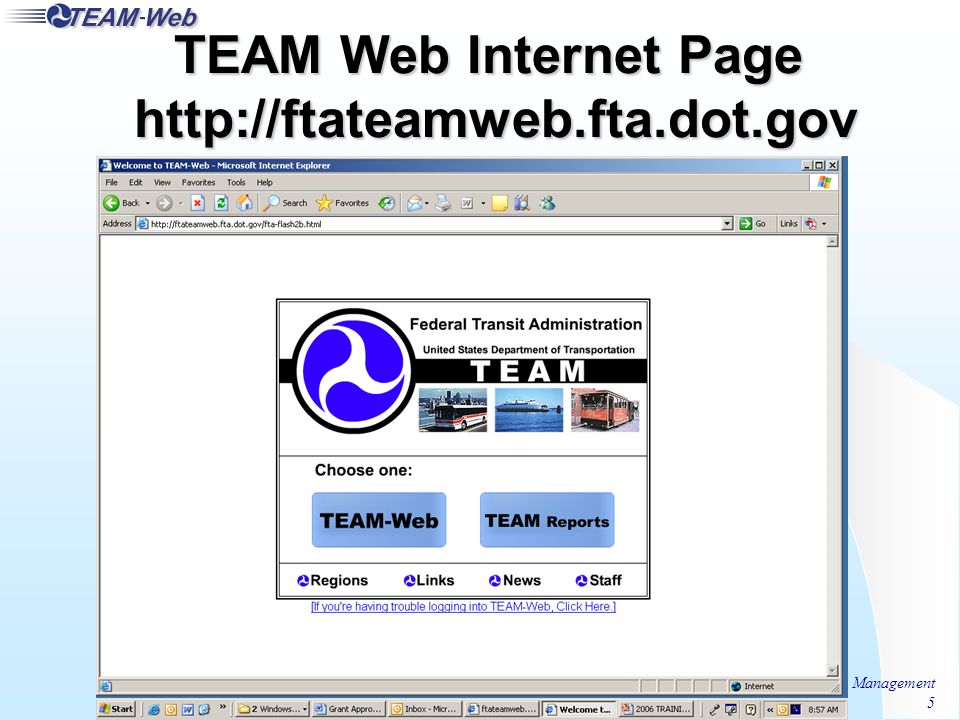 FTA Office of Program Management 5 TEAM Web Internet Page