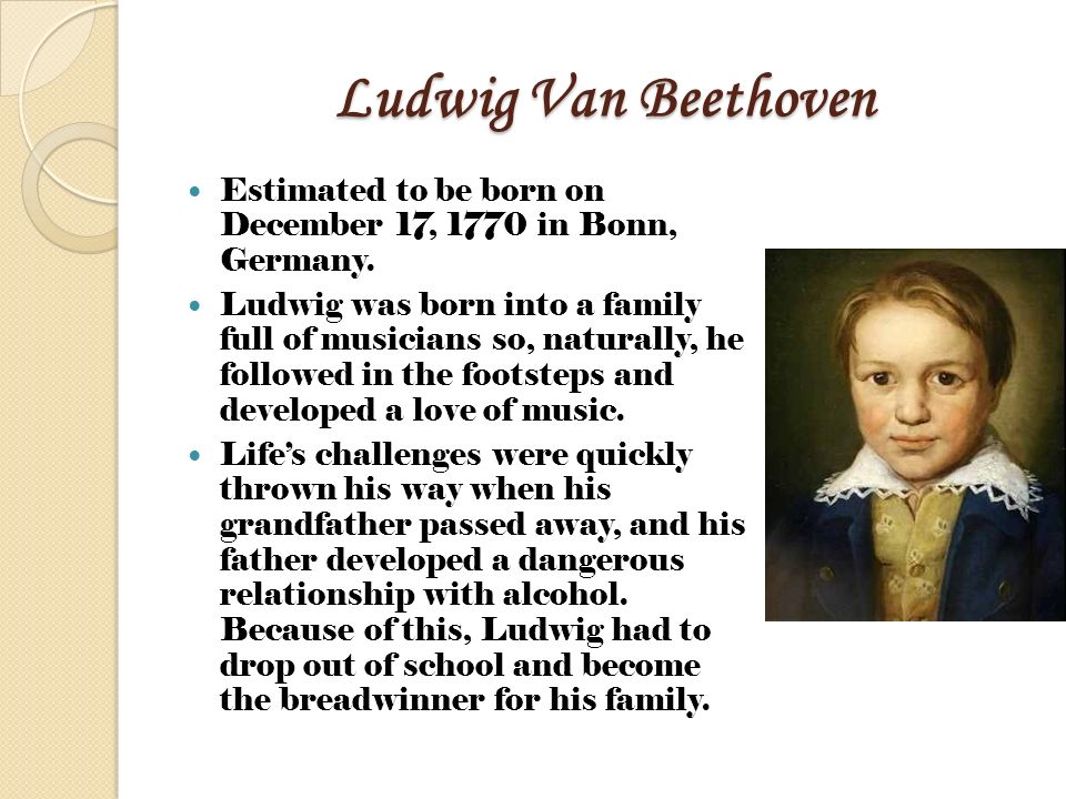 Ludwig Van Beethoven History's greatest composer By: Shranda Call. - ppt  download