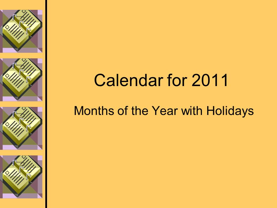 Calendar for 2011 Months of the Year with Holidays