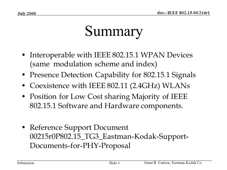 doc.: IEEE /214r1 Submission July 2000 Grant B.