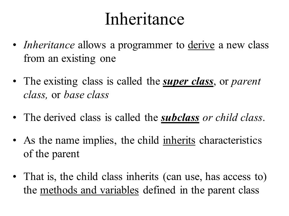Inheritance Inheritance allows a programmer to derive a new class from ...