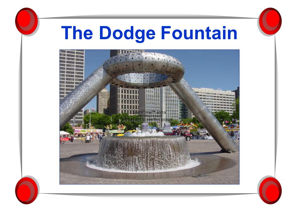 The Dodge Fountain