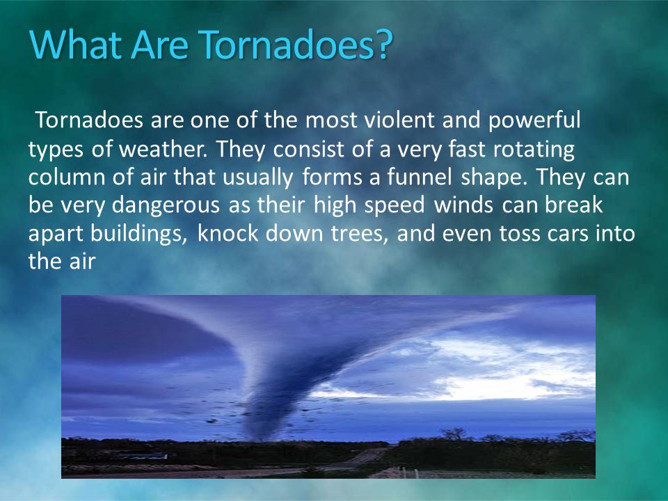 tornado presentation powerpoint Tornado powerpoint.