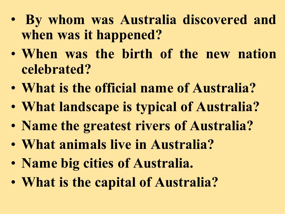 B y whom was Australia discovered and when was it happened.