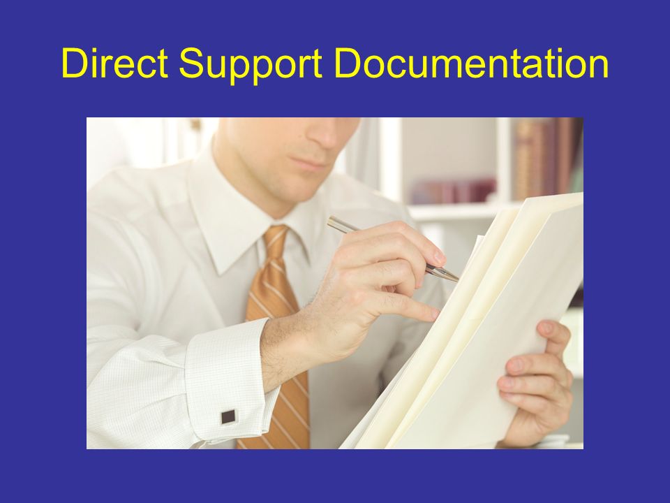Direct Support Documentation