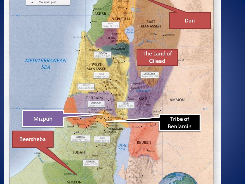 Tribe of Benjamin The Land of Gilead Dan Mizpah Beersheba
