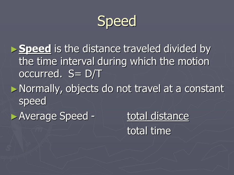 average speed is the total distance divided by the