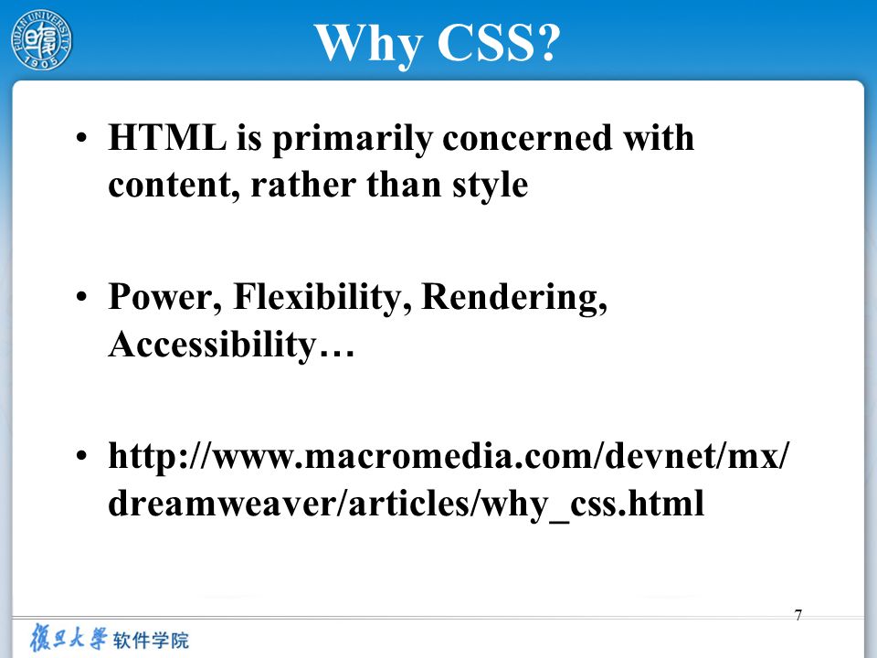 7 Why CSS.