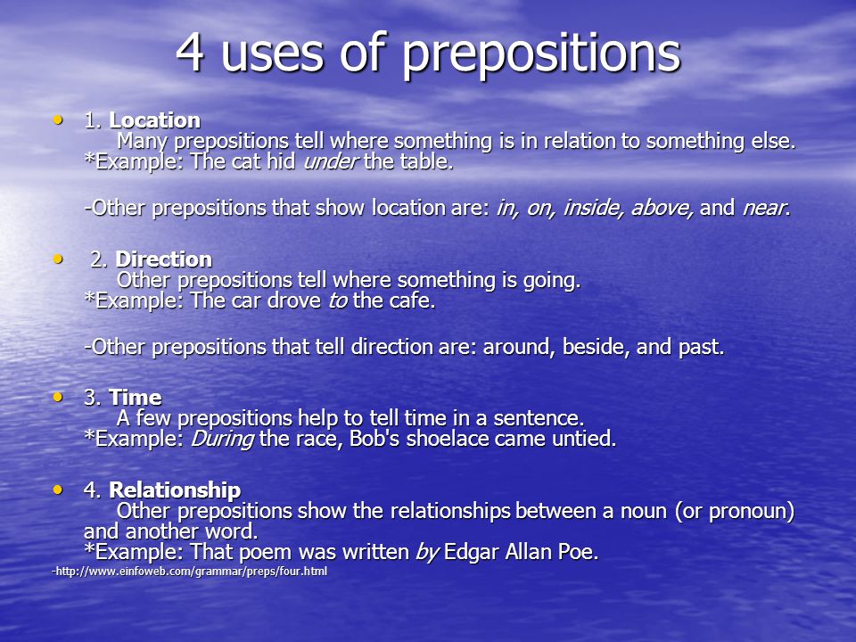 4 uses of prepositions 1.