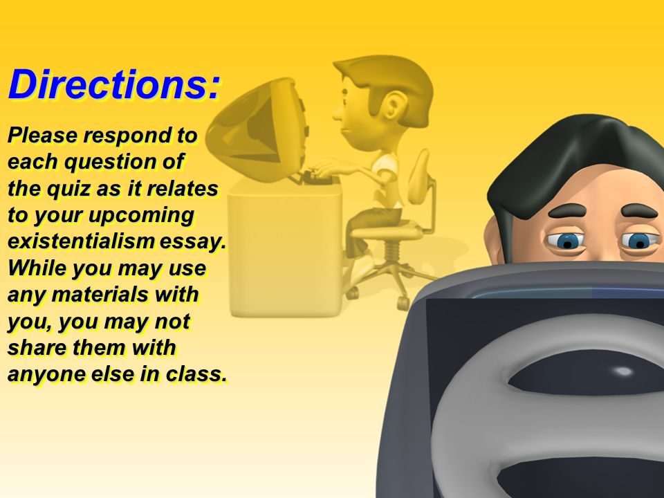 Essays Term Papers Existentialism Essay The Prewriting Outline Quiz Directions English Sample Essay also Research Essay Proposal Example Existentialism Essay The Prewriting Outline Quiz Ppt Download Essay Thesis