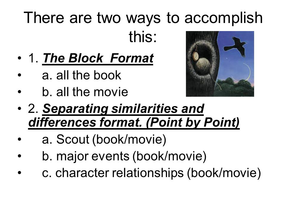 compare and contrast to kill a mockingbird book and movie