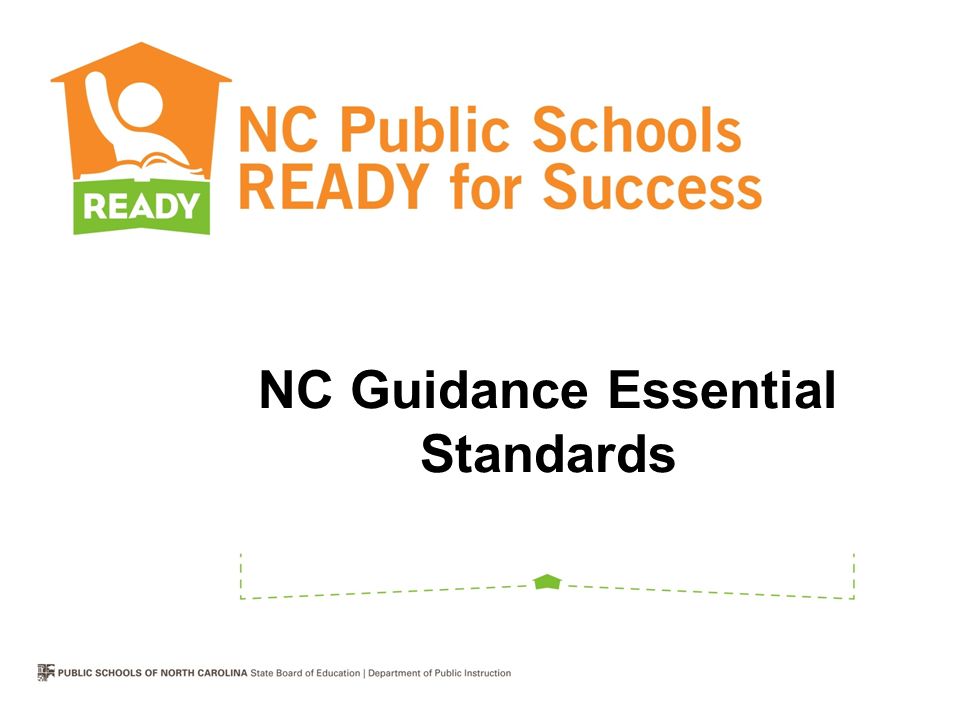 NC Guidance Essential Standards