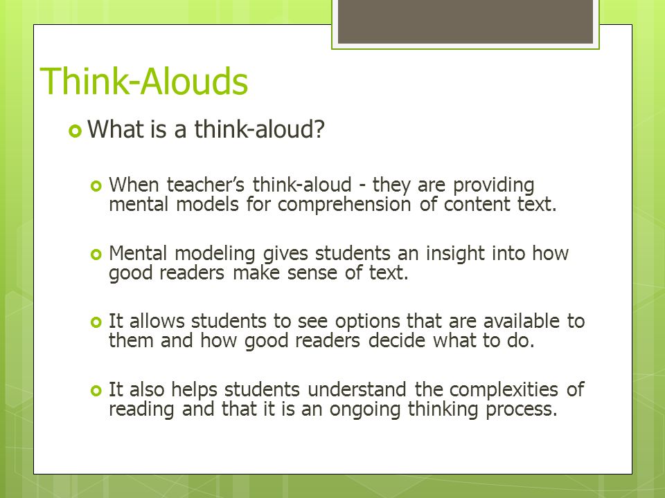 Think-Alouds  What is a think-aloud.