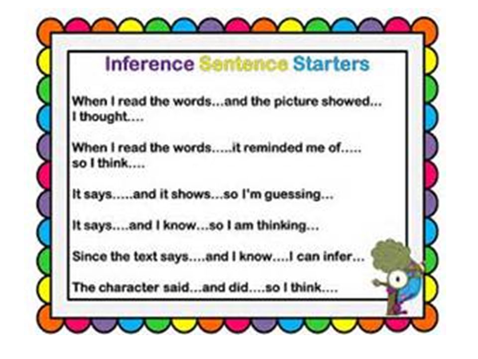 Inference. Inference: take what you know and make an educated guess about  what you have read, seen or heard. - ppt download