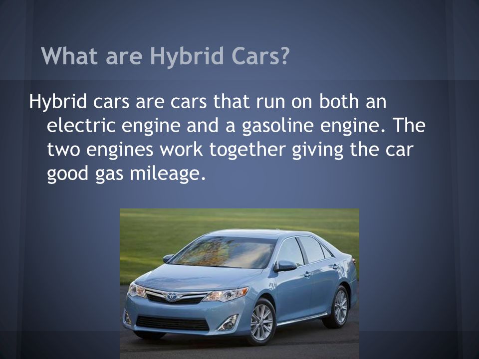 Hybrids And Ev S Hybrid Cars Are That Run On Both An Electric 2 Hybrid Cars