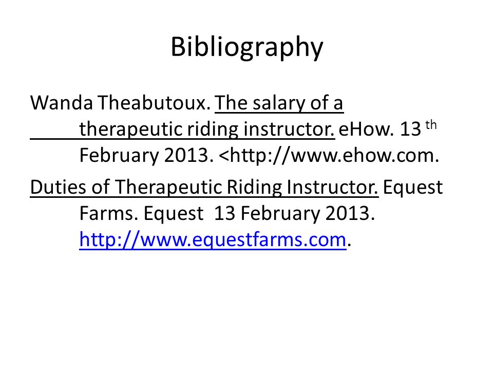 Bibliography Wanda Theabutoux. The salary of a therapeutic riding instructor.