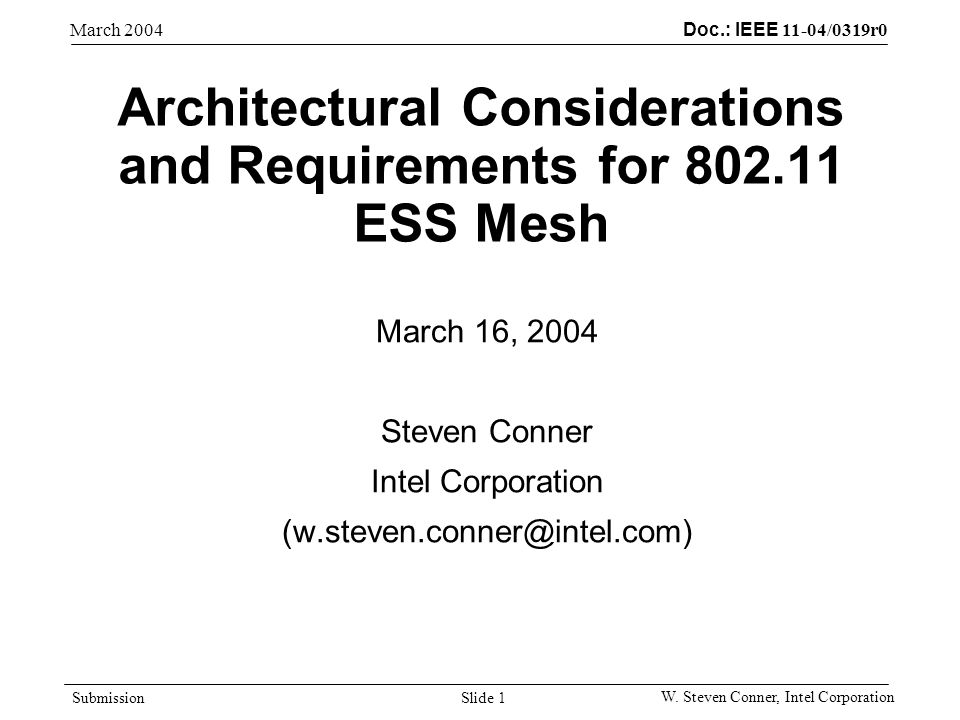 Doc.: IEEE 11-04/0319r0 Submission March 2004 W.