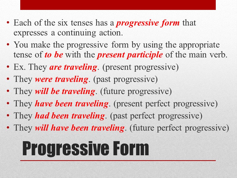 Grammar Unit 5 Lesson 6 Progressive And Emphatic Verbs