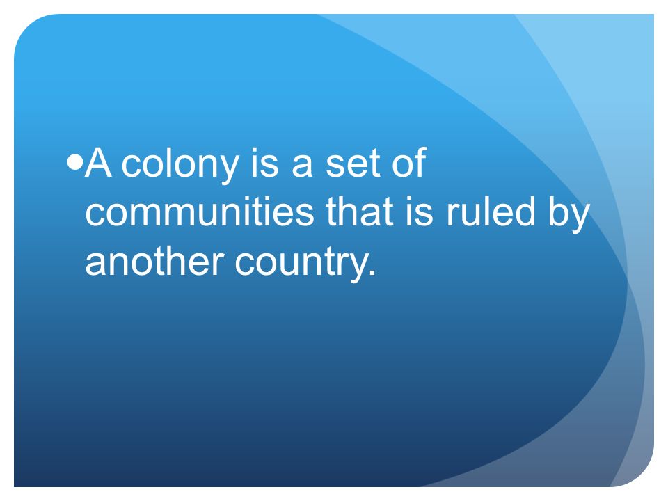 what is a colony