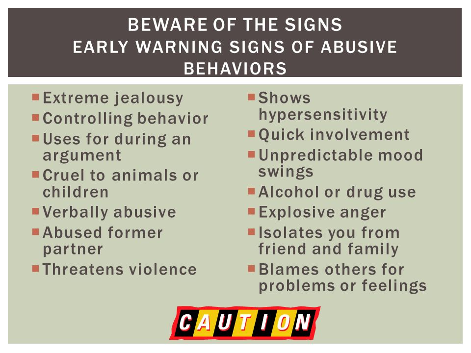 A controlling signs personality warning of Characteristics of