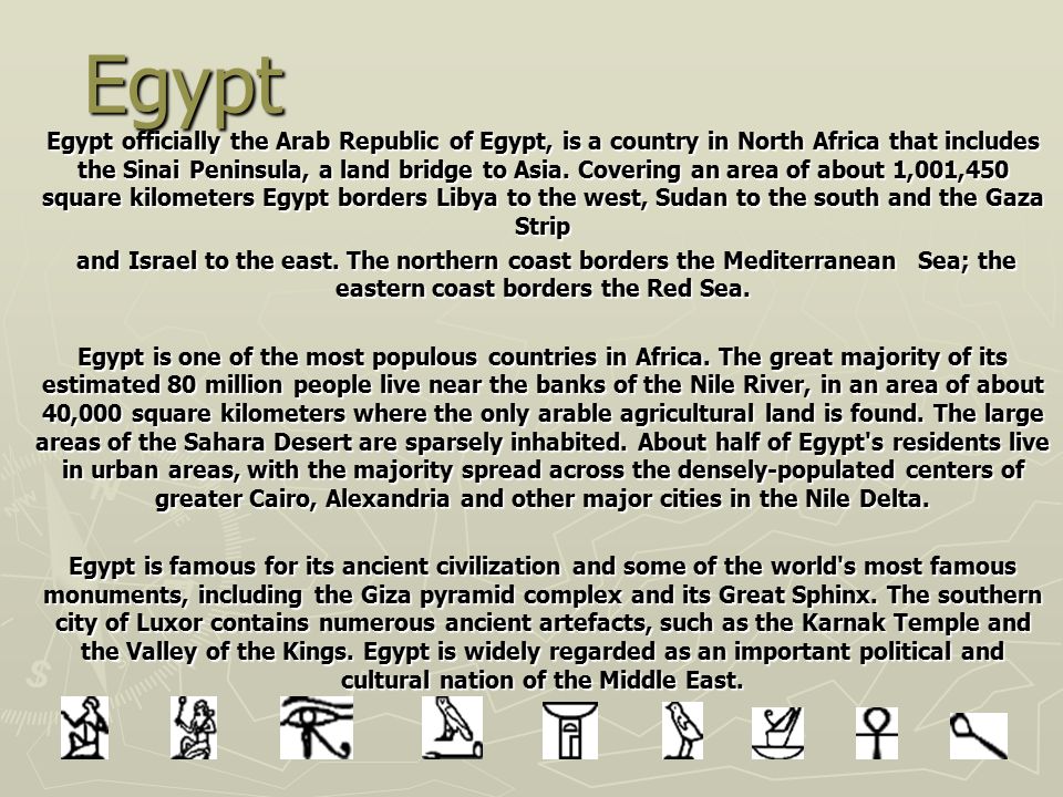 Egypt Egypt officially the Arab Republic of Egypt, is a country in ...