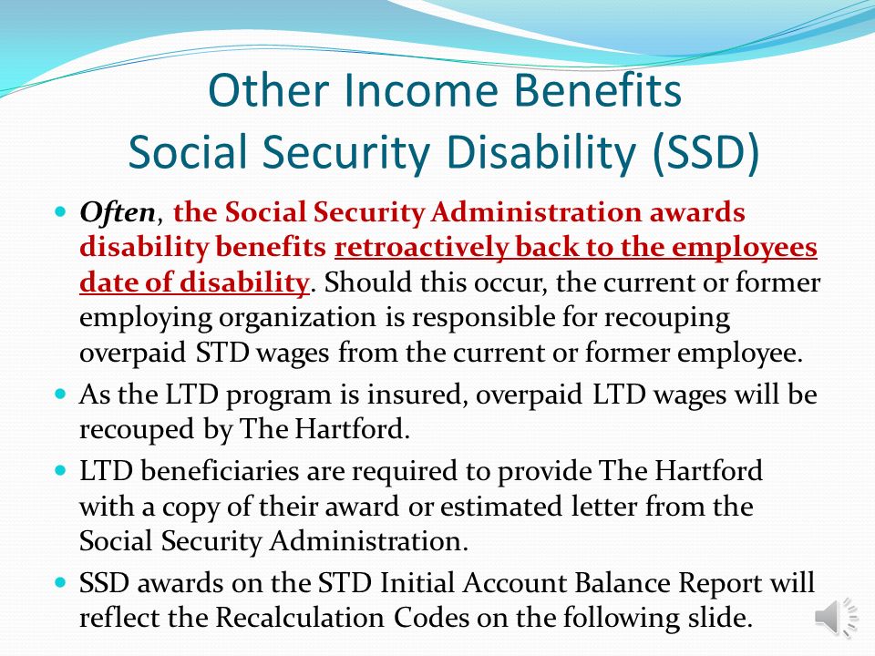 Other Income Benefits Social Security Disability (SSD) 29 Del.C.