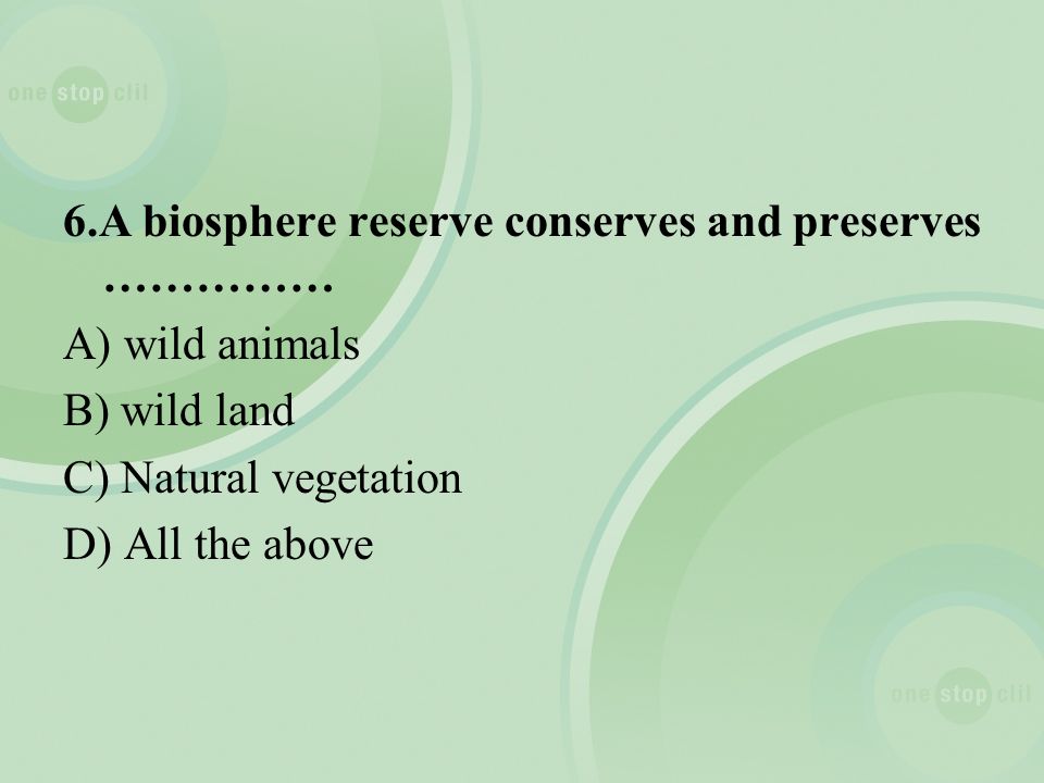 a biosphere reserve conserves and preserves