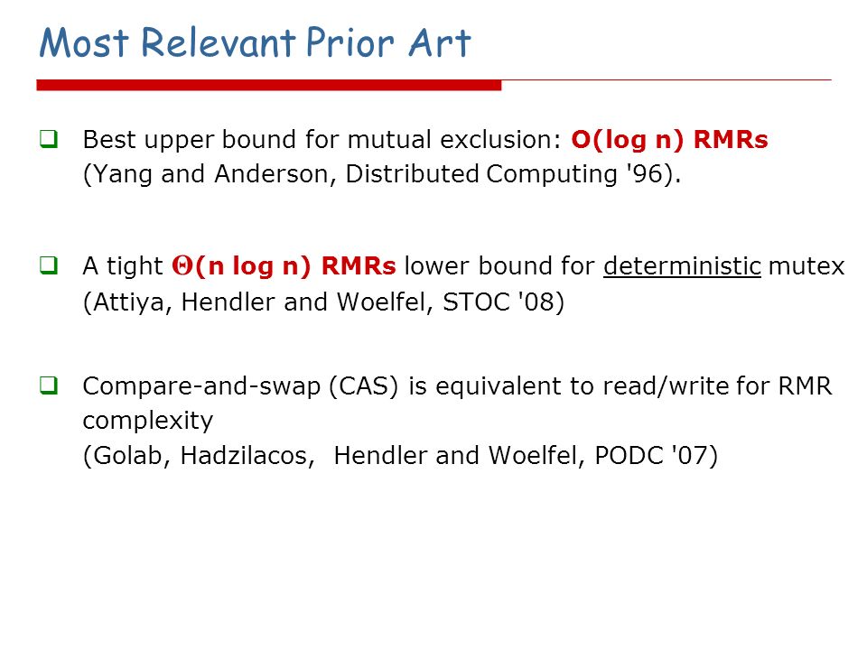 O(log n / log log n) RMRs Randomized Mutual Exclusion Danny Hendler ...