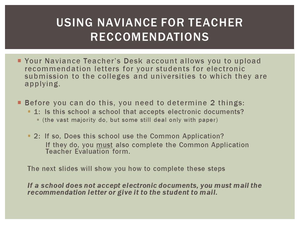 your naviance teachers desk account allows you to upload teacher hasn t submitted letter of recommendation